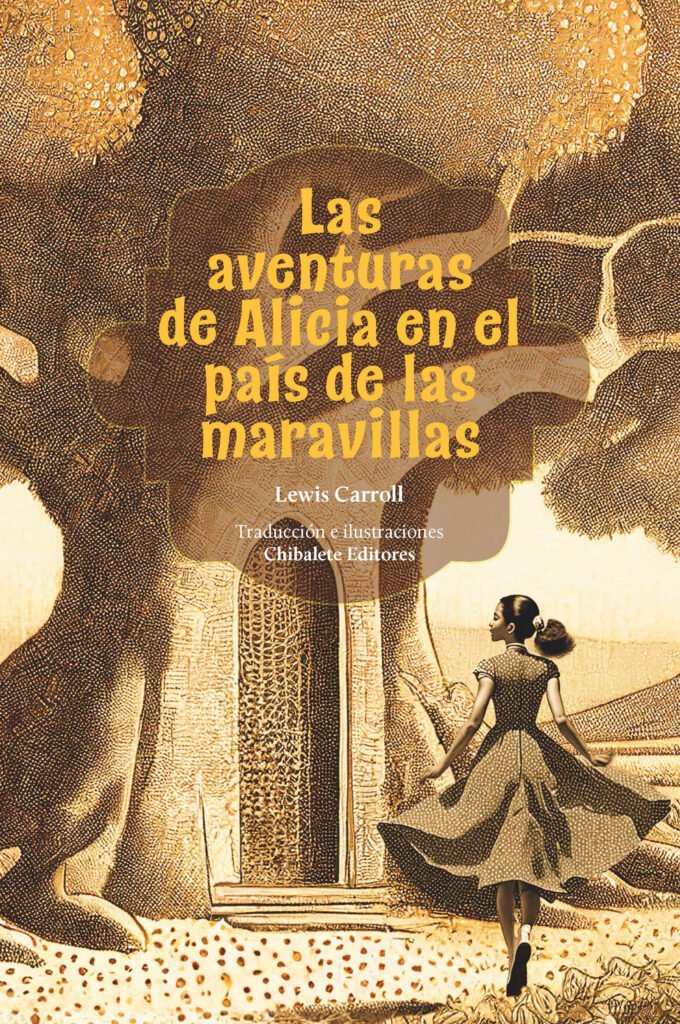 Las aventuras de Alicia en el país de las maravillas