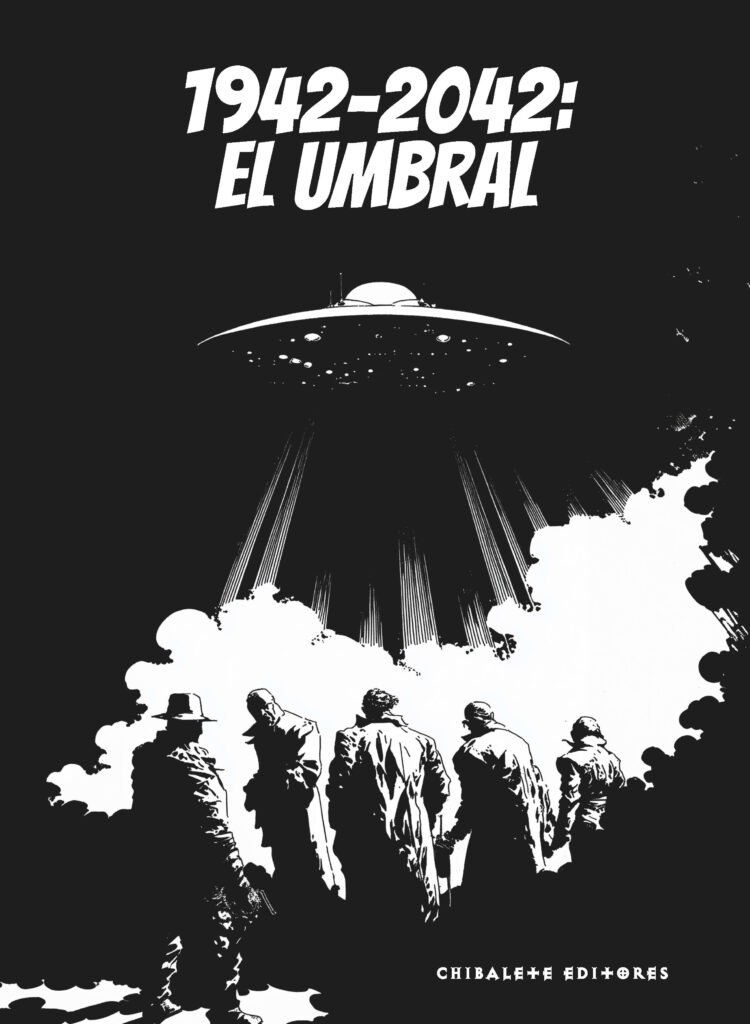 1942–2042: El Umbral